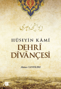 Hüseyin Kami Dehri Divançesi Hüseyin Kami Dehri Divançesi