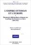 L'empire Ottoman et L'europe III L'empire Ottoman et L'europe III