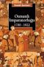 Osmanlı İmparatorluğu 1700-1922 Osmanlı İmparatorluğu 1700-1922