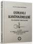 Osmanlı Kanunnameleri ve Hukuki Tahlilleri - 11 Osmanlı Kanunnameleri ve Hukuki Tahlilleri - 11