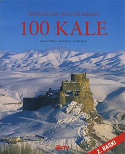 100 Kale - Türkiye'nin Kültür Mirası Faruk Pekin