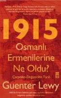 1915 Osmanlı Ermenilerine Ne Oldu? %10 indirimli Guenter Lewy