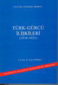 Türk - Gürcü İlişkileri (1918 - 1921) %10 indirimli Serpil sürmeli