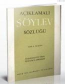 Açıklamalı Söylev Sözlüğü %10 indirimli Sami N. Özerdim