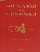 Ada'i-yi Şirazi ve Selim-Namesi %20 indirimli Abdüsselam Bilgen