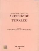 Akdeniz'de Türkler Giacomo E. Carretto