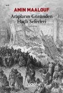 Arapların Gözünden Haçlı Seferleri %10 indirimli Amin Maalouf