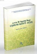 Artvin İli Yusufeli İlçesi Uşhum Köyü Ağzı %10 indirimli Zikri Turan