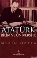 Atatürk Bilim ve Üniversite Metin Özata