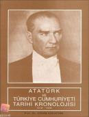 Atatürk ve Türkiye Cumhuriyeti Tarihi Kronolojisi %20 indirimli Utkan 