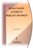 Bir Dilci Olarak Ali Kuşçu ve Risale Fi'l-İsti'are'si