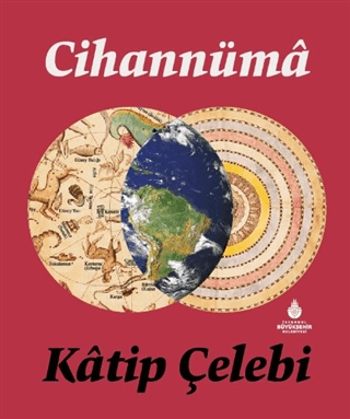 Cihannüma (Ciltli - Kutulu) Katip Çelebi