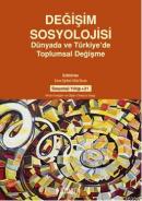 Değişim Sosyolojisi Dünya'da ve Türkiye'de Toplumsal Değişme %20 indir