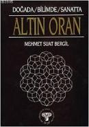 Doğada Bilimde Sanatta Altın Oran %10 indirimli Mehmet Suat Bergil