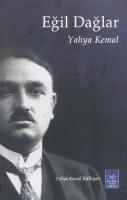 Eğil Dağlar Yahya Kemal Beyatlı