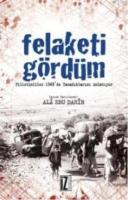 Felaketi Gördüm %10 indirimli Ala Ebu Dahir