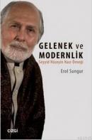 Gelenek ve Modernlik Erol Sungur