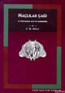 Haçlılar Çağı 11. Yüzyıldan 1517'ye Yakındoğu P. M. Holt