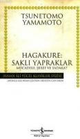 Hagakure: Saklı Yapraklar Tsunetomo Yamamoto