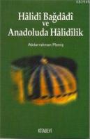 Hâlidî Bağdâdî ve Analdoluda Hâlidîlik %20 indirimli Abdurrahman Memiş