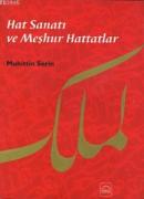 Hat Sanatı ve Meşhur Hattatlar (Ciltli) %10 indirimli Muhittin Serin