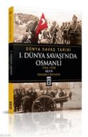 I. Dünya Savaşı'nda Osmanlı %10 indirimli Edward J. Erickson