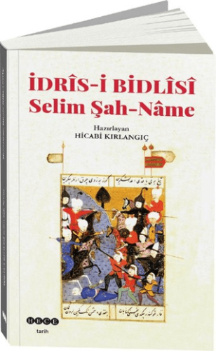 İdris-i Bidlisi Selim Şah-Name