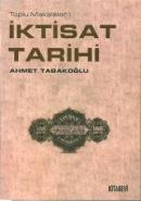 İktisat Tarihi %20 indirimli Ahmet Tabakoğlu