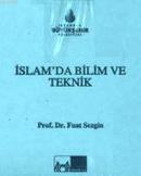 İslam'da Bilim ve Teknik (Kutulu,5 Cilt) Fuat Sezgin