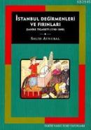 İstanbul Değirmenleri ve Fırınları: Zahire Ticareti (1740-1840) %10 in