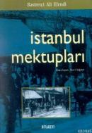 İstanbul Mektupları %20 indirimli Basiretçi Ali Efendi