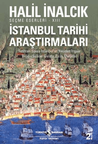 İstanbul Tarihi Araştırmaları Fetihten Sonra İstanbul'un Yeniden İnşas