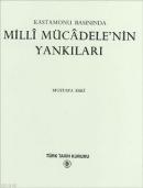 Kastamonu Basınında Milli Mücadele'nin Yankıları %20 indirimli Mustafa