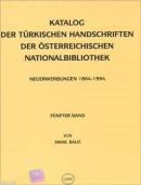 Katalog Der Türkishen Handschriften Der Österreichischen Nationalbibli