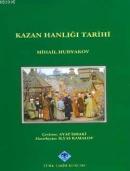 Kazan Hanlığı Tarihi Mihail Hudyakov