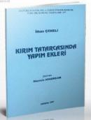 Kırım Tatarcasında Yapım Ekleri %10 indirimli İlhan Çeneli