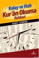 Kolay ve Hızlı Kuran Okuma Rehberi Vahit Candan