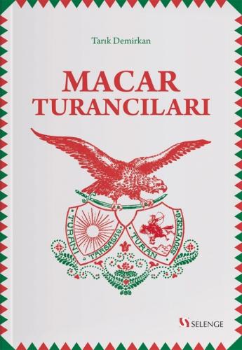 Macar Turancıları Tarık Demirkan