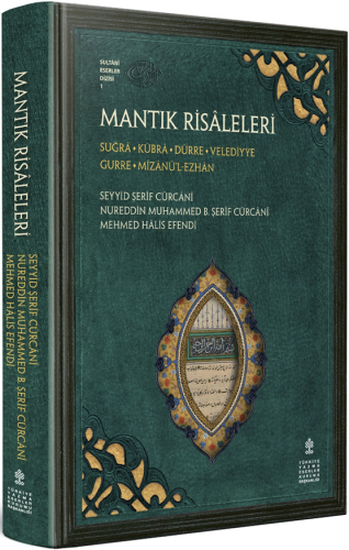 Mantık Risaleleri - Sugra - Kübra - Dürre - Velediyye - Gurre - Mizanü