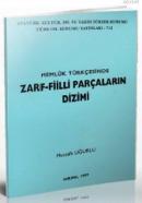 Memluk Türkçesinde Zarf-Fiilli Parçaların Dizimi %10 indirimli Mustafa