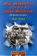 Milli Mücadele'de Konya Kuva-yı Milliyecileri (2 Cilt Takım) Ahmet Ata