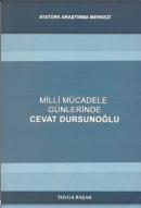 Milli Mücadele Günlerinde Cevat Dursunoğlu Tolga Başak