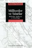 Milliyetler ve Sınırlar Stefanos Yerasimos