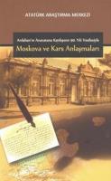 Moskova ve Kars Anlaşmaları Ardahan'ın Anavatana Katılışının 90.Yılı V