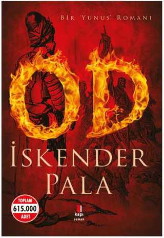 Od Bir 'Yunus' Romanı (Cd İlaveli) İskender Pala