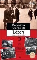 Öncesi ve Sonrası İle Lozan %10 indirimli Hüseyin Avni Çavdaroğlu