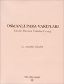 Osmanlı Para Vakıfları - Kanuni Dönemi Üsküdar Örneği Tahsin Özcan