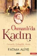 Osmanlı'da Kadın Fatma Aliye Hanım