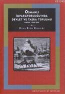 Osmanlı İmparatorluğunda Devlet ve Taşra Toplumu: Musul (1540-1834) %1