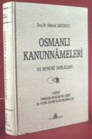 Osmanlı Kanunnameleri ve Hukuki Tahlilleri - 2 Ahmed Akgündüz